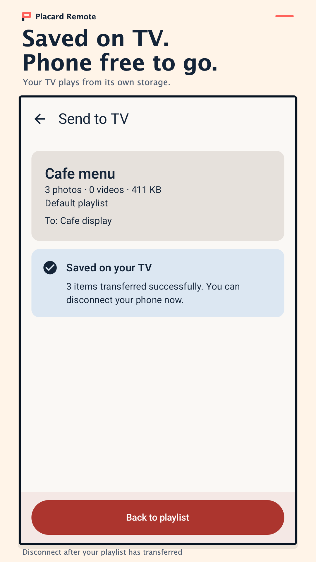 Placard Remote confirms three images were saved on the TV and the phone can disconnect